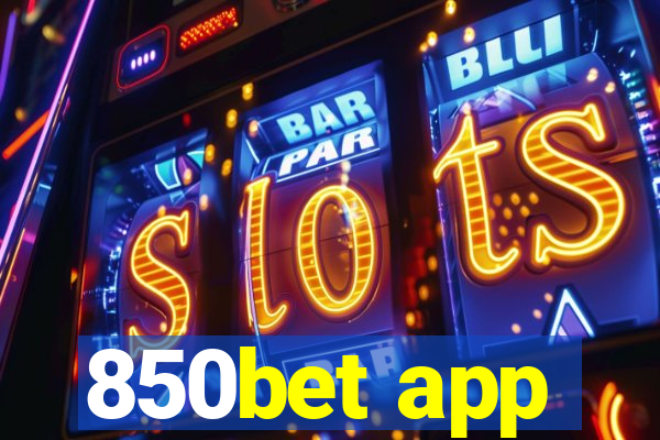 850bet app